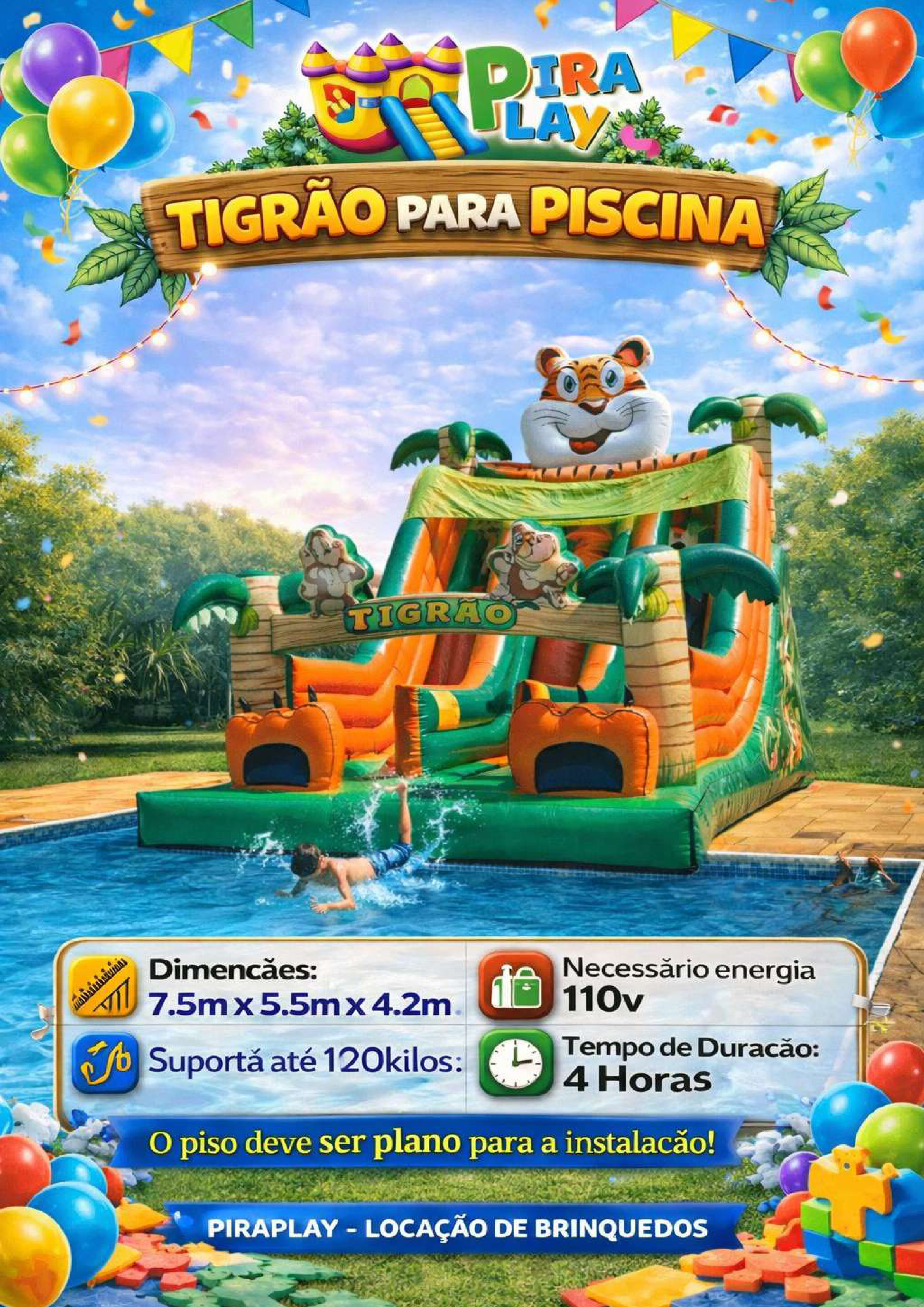 Tigrão para Piscina